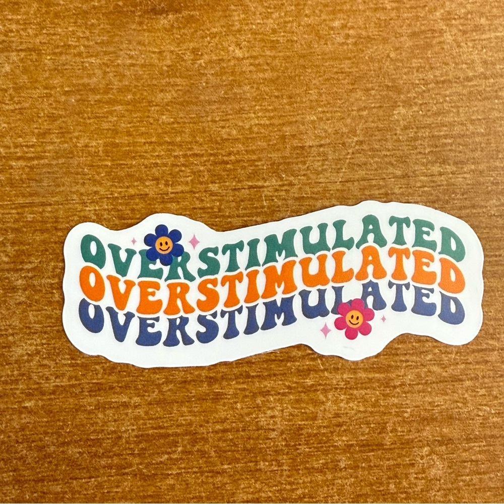 Colorful‎ Overstimulated Sticker